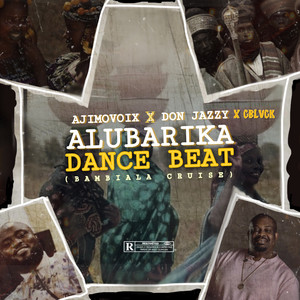 ALUBARIKA DANCE BEAT (BAMBIALA CRUISE)