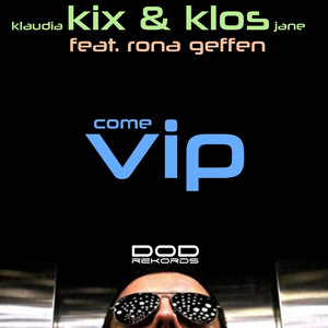 Come VIP (Accapella) [Feat. Rona Geffen]