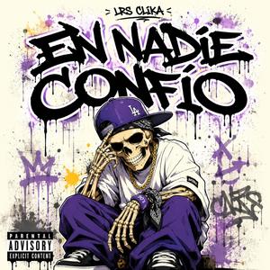 En Nadie Confío (feat. Ruzo Uzumaky)