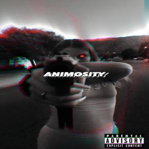 ANIMOSITY