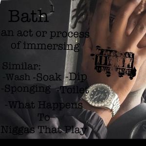 Bath (Prod. Nazee2k)