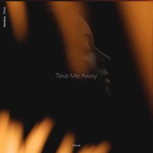 Take Me Away