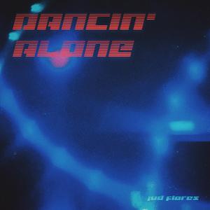Dancin' Alone