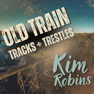 Old Train Tracks and Trestles