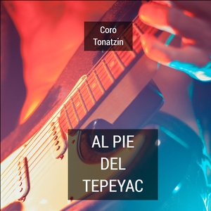Al Pie Del Tepeyac (Baruc, Vero, Memo)