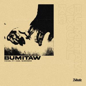 Bumitaw (feat. Kael Guerrero)