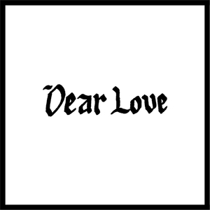 Dear Love