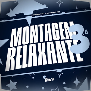 Montagem Relaxante 3.0