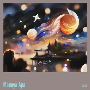 Maunya Apa