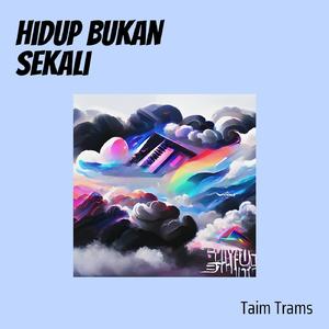 Hidup Bukan Sekali (Acoustic)