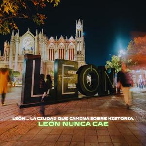 LEÓN NUNCA CAE