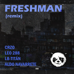 Freshman (Remix)