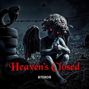 Heaven's Closed