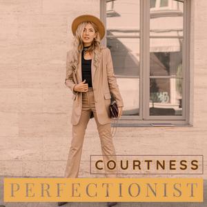 Perfectionist