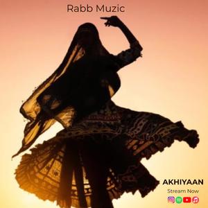 Akhiyaan (Extended Mix)