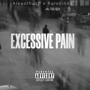 Excessive Pain