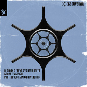 Protect Your Mind (Braveheart) (Extended Mix)