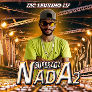 Superada Nada 2