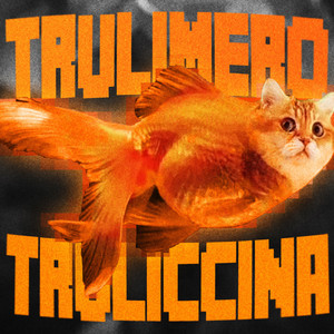 Trulimero Truliccina X Los Tomates Dicen Que No FUNK (Super Slowed)