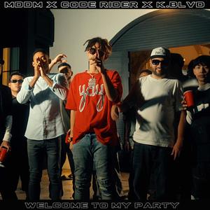 Welcome to my party (feat. Code Rider & K.Blvd)