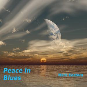 Peace In Blues