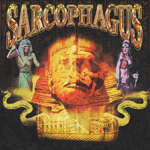 SARCOPHAGUS (feat. Illbethatmf)