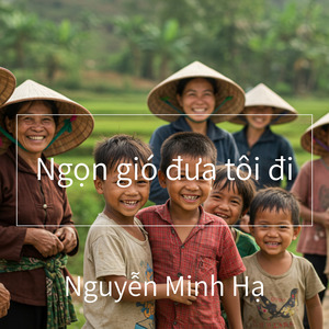Ngọn gió đưa tôi đi