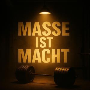Masse ist Macht
