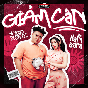 Giảm Cân (The Heroes Version)