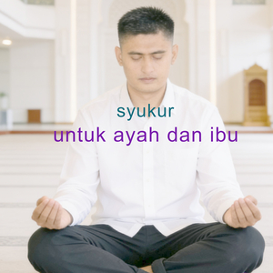 Untuk Ayah Dan Ibu