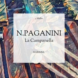 N.Paganini:La Campanella (Marimba)