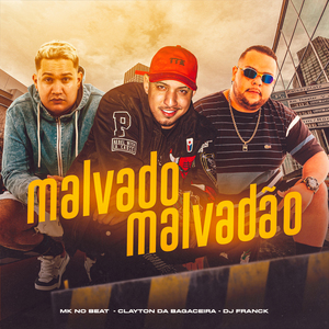 Malvado Malvadão