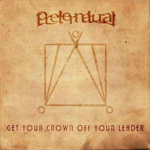 Get Your Crown off Your Leader