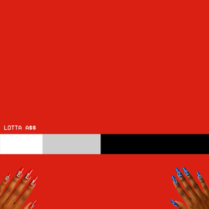 LOTTA ASS