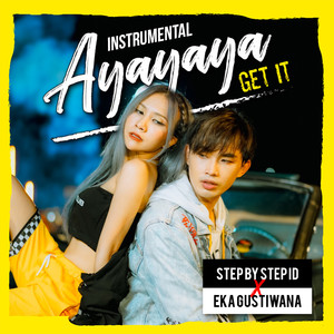 Ayayaya (Get It) (Instrumental 1)