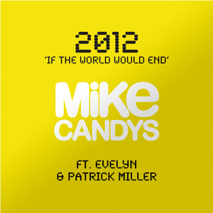 2012 (If the World Would End) [Polar Mix Instrumental]