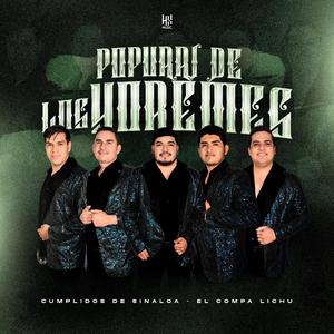 Popurri De Los Yoremes (feat. El Compa Lichu)