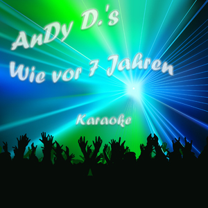 Wie Vor 7 Jahren (Karaoke - Instrumental)
