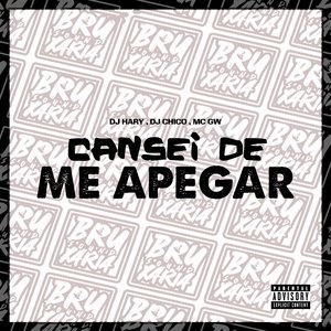 Cansei de Me Apegar (feat. Mc Gw)