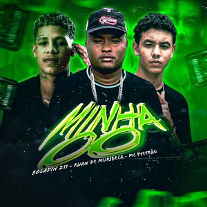 Minha 00 (Brega Funk)