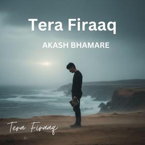 Tera Firaaq