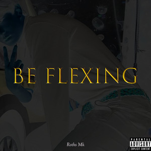Be Flexing