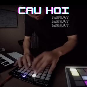 CAU HOI
