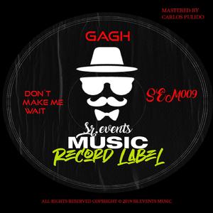 Don´t Make Me Waìt