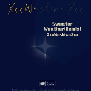 Sweater Weather(XxxWushiwuXxx Remix)