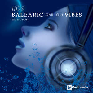 Balearic Chill out Vibes Session: Show Me the Way / All I Need / Dreamer 0.2 / Paradise / Show Me Love / Let It Go / Around Control / Open Your Heart / Leave It All Behind / Another Day / Good Times,