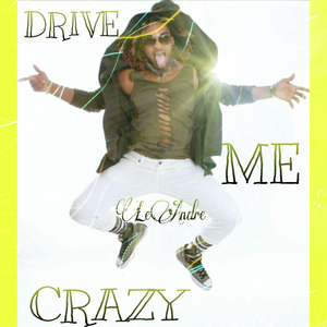 Drive Me Crazy