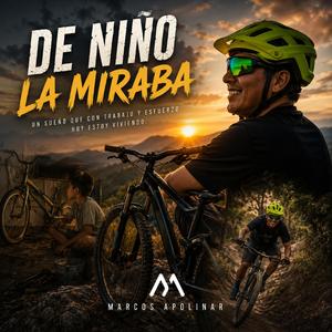 De Niño la Miraba