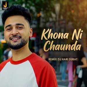 Khona Ni Chaunda (Remix)