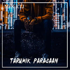 TARUMIK PARASAAN